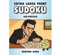 Extra Large Print Sudoku: 100 Puzzles With One Level Medium/Hard. 1 Puzzle per Page. Includes Solutions. 5th ed.