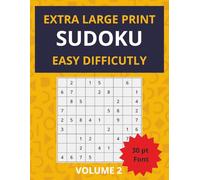 Extra Large Print Sudoku Easy Difficulty: Large print Sudoku for seniors: Easy-to-read Sudoku games for relaxation & focus | 50 puzzles with solutions