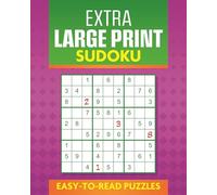 Extra Large Print Sudoku: Easy to Read Puzzles