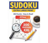 Extra Large Print Sudoku for Seniors: 200 Easy Puzzles with Big Grids - Large Print Sudoku for Low Vision, Relaxation & Brain Training (Sudoku Extra Large Print for Seniors)