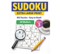 Extra Large Print Sudoku for Seniors - Medium - Vol. 3: Medium Puzzles with Big Grids - Large Print Sudoku for Low Vision, Relaxation & Brain Training
