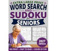 Extra Large Print Word Search and Sudoku for Seniors: Easy to Read Brain Games with Big Letters and Large Print Sudoku, Relaxing Puzzles to Improve Memory, Focus & Mental Agility