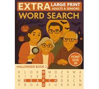 Extra Large Print Word Search for Adults and Seniors, Book 2: 50 Halloween Themed Puzzles With Solutions (30 Font Size)