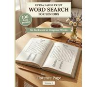 Extra Large Print Word Search for Seniors: 100 Easy Puzzles with Big, Easy-to-Read Letters - Relaxing Word Find Games for Adults (Volume 1)