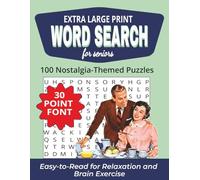 Extra Large Print Word Search for Seniors: 100 Nostalgia-Themed Puzzles | Big Letter Word Search for Easy Reading, Relaxation, and Gentle Brain Exercise