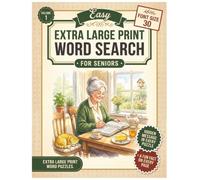 Extra Large Print Word Search for Seniors: Huge 30 Font Letters (Word Find Books For Seniors): 125 Easy Puzzles with a Hidden Message and Fun Fact on ... with Low Vision, Tired Eyes, or Memory Care