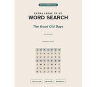Extra Large Print Word Search for Seniors: Nostalgia Edition - 100 Easy Themed Puzzles of the 1950s, 60s & 70s