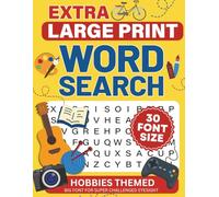Extra Large Print Word Search: Jumbo Puzzles for Seniors and Adults with very Big Letters (30 Font Size) | Hobbies Themed including Interesting Facts ... for Visually Impaired Adults and Seniors)