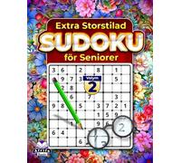 Extra storstilad Sudoku för seniorer: Lättlästa pussel för avslappning och hjärngymnastik: Minnesspel för äldre och synskadade läsare, Volym 2