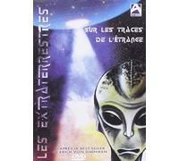 Extra-terrestres, Les - Sur les traces de l'étrange [Francia] [DVD]