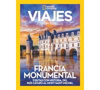 Extra Viajes National Geographic | Francia monumental