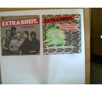 Extrabreit, - 2 Platten: Extrabreit - Hurra hurra die Schule brennt/ Flieger grüss mir die Sonne, Polizisten/ Salome,