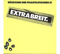 Extrabreit, Extrabreit. - Rückkehr der Phantastischen 5!. Extrabreit. Stereo