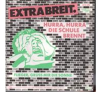 Extrabreit - Hurra, Hurra Die Schule Brennt - Reflektor Z - 0030.466