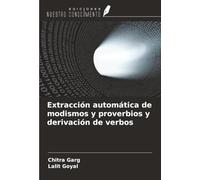 Extracción automática de modismos y proverbios y derivación de verbos