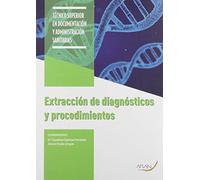 Extracción de diagnósticos y procedimientos (SIN COLECCION)