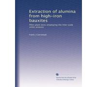 Extraction of alumina from high-iron bauxites: Pilot-plant tests employing the lime-soda sinter process