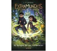 Extramundos 3: El Bosque De Las Tormentas