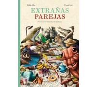 Extrañas parejas: Fascinantes relaciones de simbiosis: 24 (Cosecha propia)