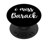 Extraño a Barack Obama Cool PopSockets PopGrip Adhesivo