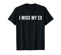 Extraño a mi ex ruptura Desamor Relación rota Amor Camiseta