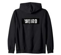 Extraño Dicho, extraño, divertido, orgulloso lema regalo extraño Sudadera con Capucha