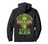 Extraño Divertido Este es mi Disfraz Humano, Soy Realmente un alienígena Sudadera con Capucha
