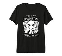 Extraño Divertido Este es mi Disfraz Humano, Soy Realmente un Extraterrestre Camiseta Premium