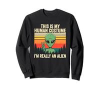 Extraño Divertido Este es mi Disfraz Humano, Soy Realmente un Extraterrestre Sudadera