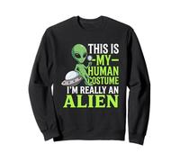 Extraño Divertido Este es mi Disfraz Humano, Soy Realmente un Extraterrestre Sudadera