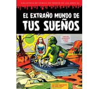 EXTRAÑO MUNDO DE TUS SUEÑOS,EL | Jack Kirby