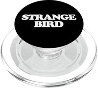Extraño pájaro - Divertido Dicho sarcástico Chicas Raras Mujeres Lindas PopSockets PopGrip para MagSafe