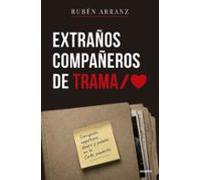Extraños compañeros de trama