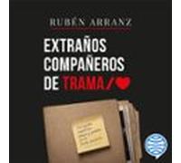 Extraños compañeros de trama