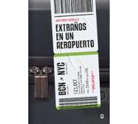 Extraños En Un Aeropuerto