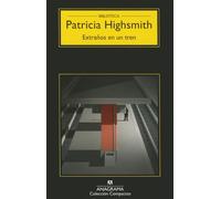 Extraños en un tren: 11 (Compactos)