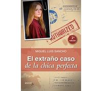 Extraﾥo Caso De La Chica perfecta (Astor Jr)