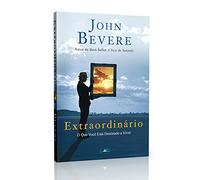 Extraordinario: O Que Você Está Destinado a Viver