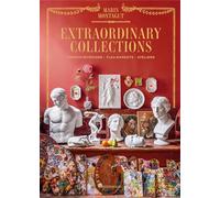 Colecciones extraordinarias – Interiores franceses, mercadillos, talleres
