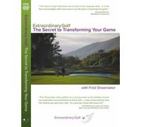 Extraordinary Gold: The Secret to Transforming Your Game