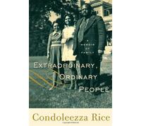 Extraordinary, Ordinary People: A Memoir of Family