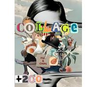 extraordinary things to cut out and collage 2026: A group of images to cut is Animals, People, Plates and Plates, Botanicals, Vehicles, Insects and ... Mayflies, more than +500 Vintage Images.