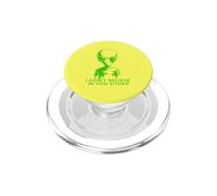 Extraterrestre Gracioso YO NO Creo EN TI Tampoco PopSockets PopGrip para MagSafe