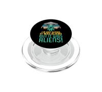 Extraterrestre OVNI No Estoy Diciendo Que Fuera un Regalo PopSockets PopGrip para MagSafe