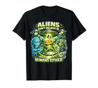 Extraterrestres Divertidos no creen en, Humanos Espacio OVNI Camiseta