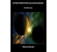 Extraterrestres Na Antiguidade (ebook)
