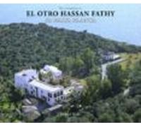 Extravaganza O El Otro Hassan Fathy: Sa Bassa Blanca