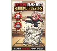Extreme Black Belt Sudoku Puzzles | 70+ Puzzles | For Sudoku Experts (Sudoku Puzzle Books)