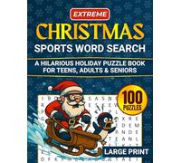 Extreme Christmas Sports Word Search: A Hilarious Large Print Holiday Puzzle Book for Teens, Adults & Seniors