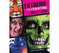 Extreme Face Painting (ebook)